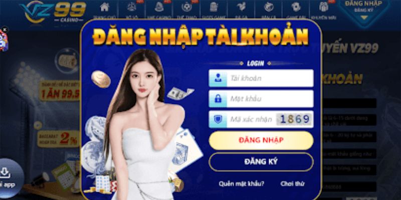 Các bước để đăng nhập VZ99 nhanh gọn lẹ