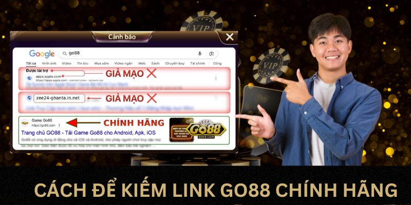 Cách xác định link truy cập GO88 chuẩn chính hãng